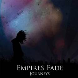 Empires Fade : Journeys